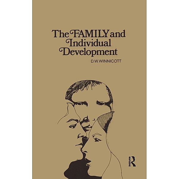 Family and Individual Development, D. W. Winnicott