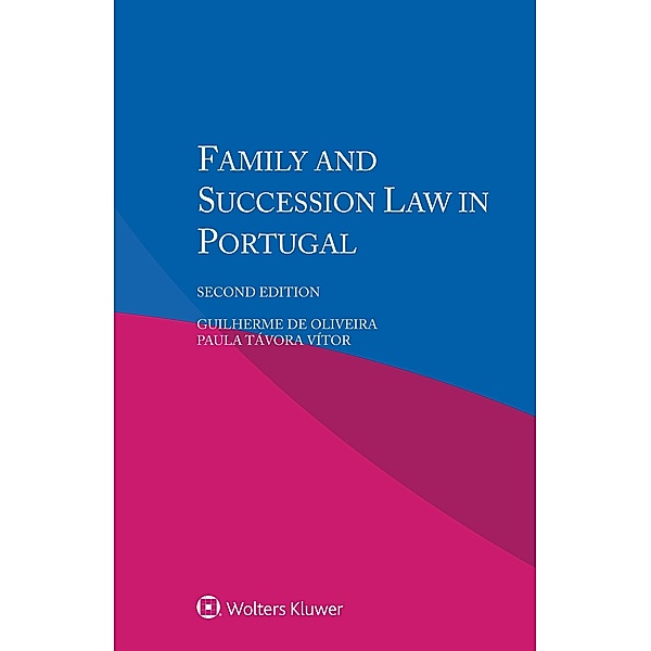 Family and Succession Law in Portugal, Guilherme De Oliveira