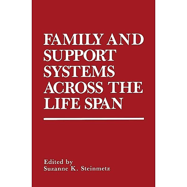 Family and Support Systems across the Life Span