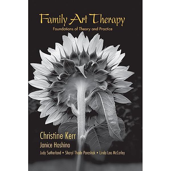 Family Art Therapy, Christine Kerr, Janice Hoshino, Judy Sutherland, Linda Lea McCarley, Sharyl Thode Parashak