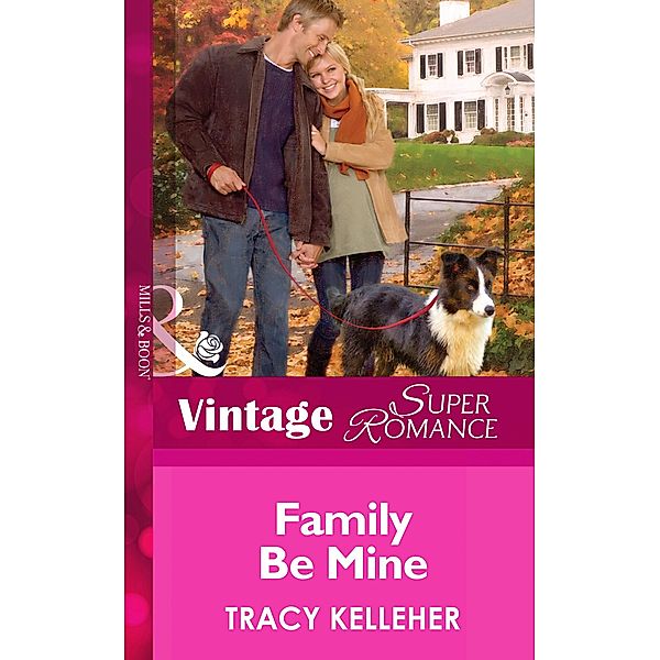 Family Be Mine / More than Friends Bd.4, Tracy Kelleher