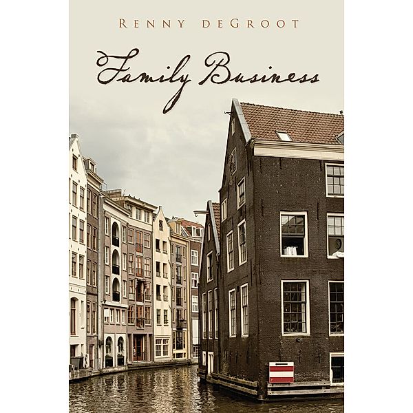 Family Business, Renny deGroot