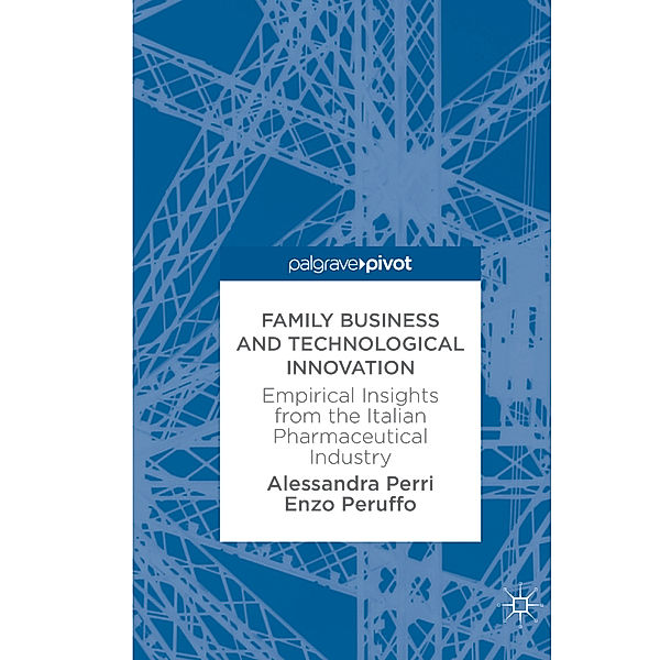 Family Business and Technological Innovation, Alessandra Perri, Enzo Peruffo