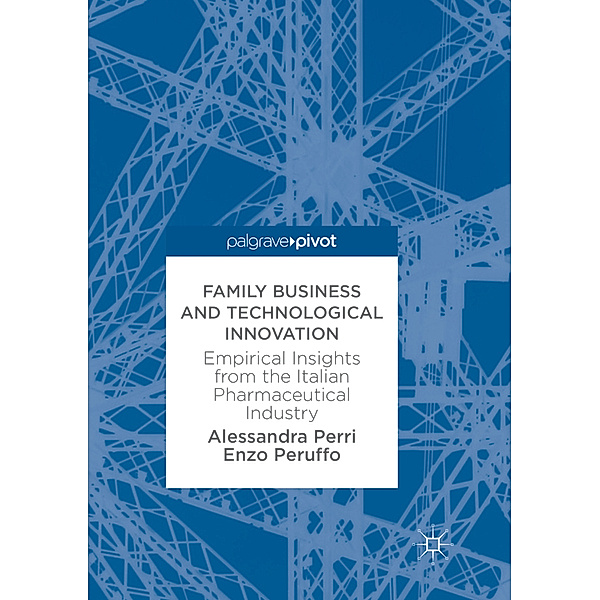 Family Business and Technological Innovation, Alessandra Perri, Enzo Peruffo