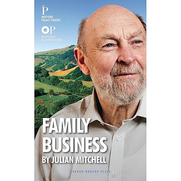 Family Business / Oberon Modern Plays, Julian Mitchell