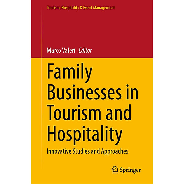 Family Businesses in Tourism and Hospitality