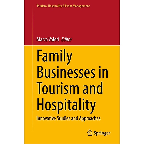 Family Businesses in Tourism and Hospitality / Tourism, Hospitality & Event Management