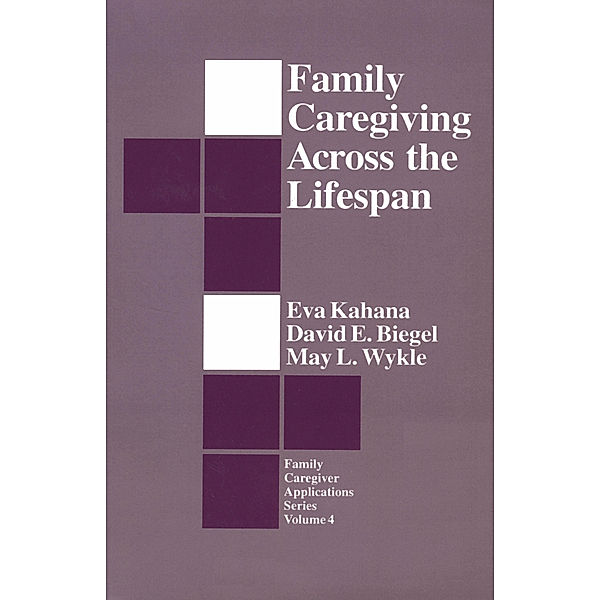 Family Caregiver Applications series: Family Caregiving Across the Lifespan