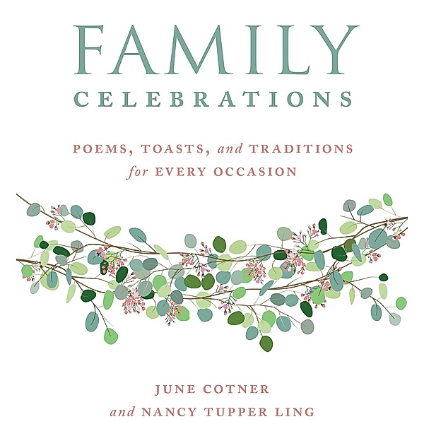 Family Celebrations, June Cotner, Nancy Tupper Ling