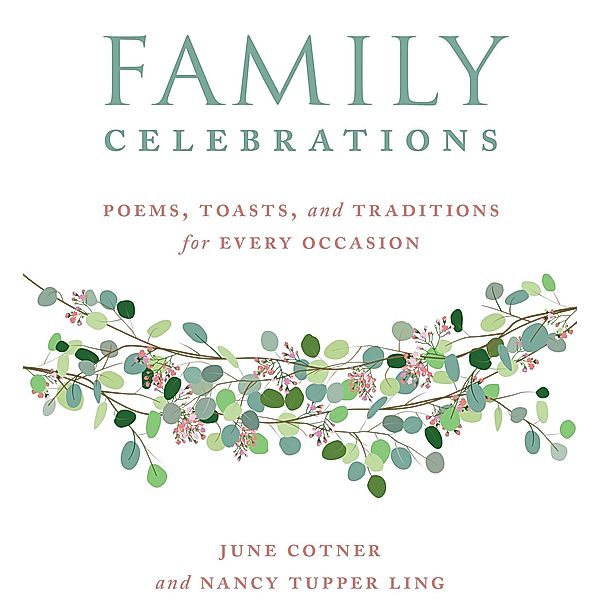 Family Celebrations, June Cotner, Nancy Tupper Ling