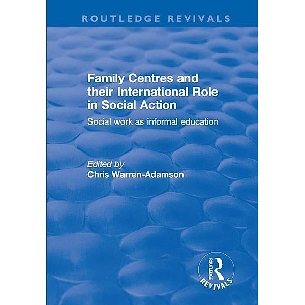 Family Centres and their International Role in Social Action