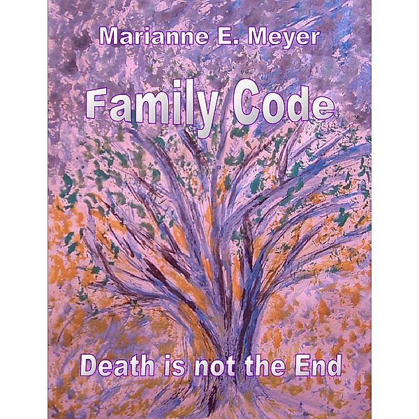 Family Code, Marianne E. Meyer