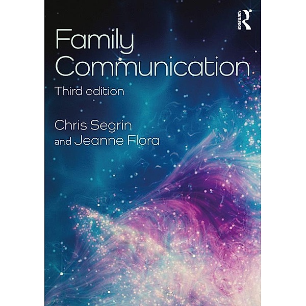 Family Communication, Chris Segrin, Jeanne Flora
