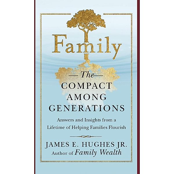 Family Compact Among Generations, Hughes