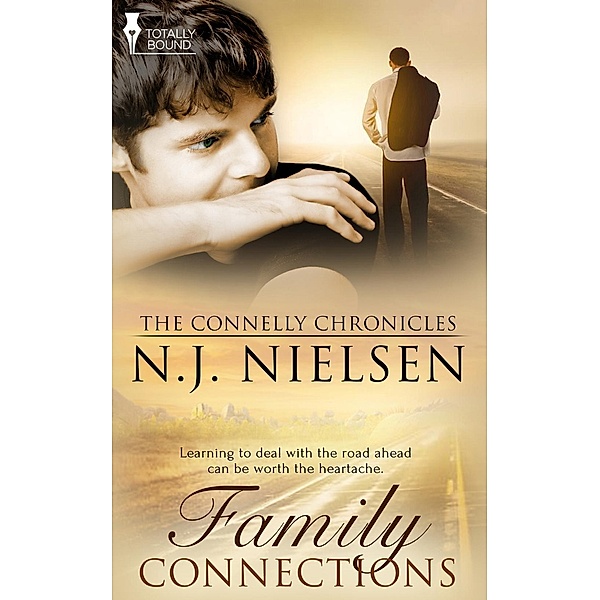 Family Connections / The Connelly Chronicles Bd.1, N. J. Nielsen