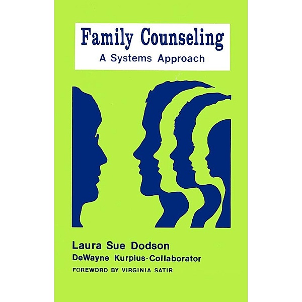 Family Counseling, Laura Sue Dodson, Dewayne J. Kurpius