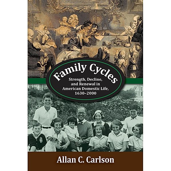 Family Cycles, Allan C. Carlson