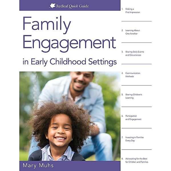 Family Engagement in Early Childhood Settings / Redleaf Quick Guide, Mary Muhs
