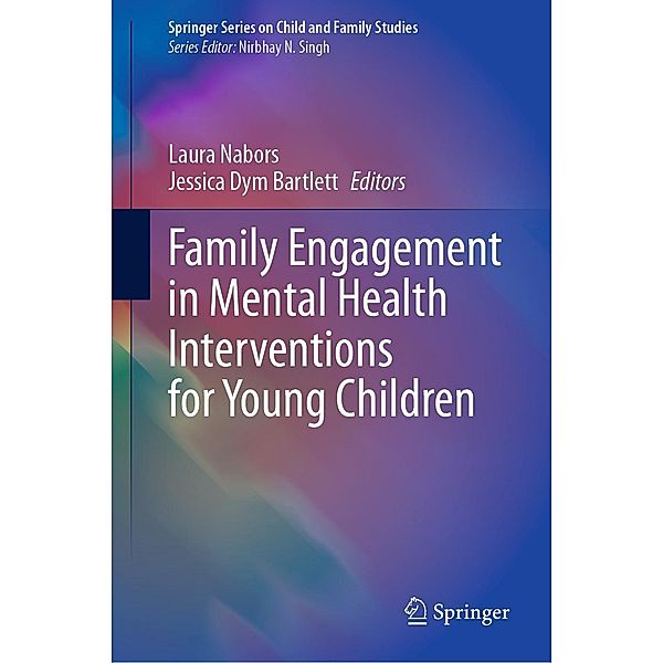 Family Engagement in Mental Health Interventions for Young Children / Springer Series on Child and Family Studies