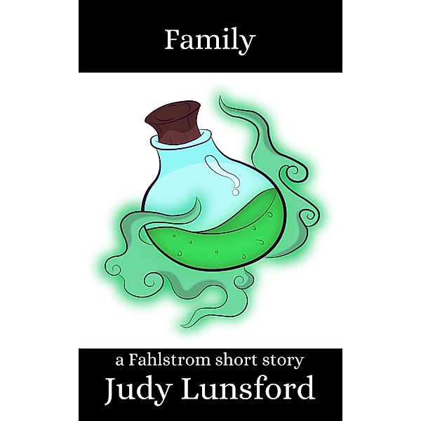 Family (Fahlstrom's Adventures) / Fahlstrom's Adventures, Judy Lunsford