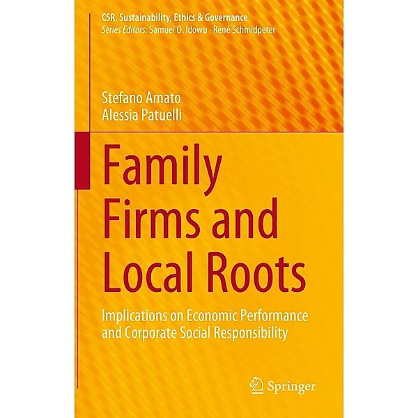 Family Firms and Local Roots / CSR, Sustainability, Ethics & Governance, Stefano Amato, Alessia Patuelli
