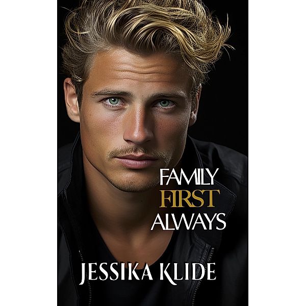 Family First Always (The Hardcore Series, #12) / The Hardcore Series, Jessika Klide