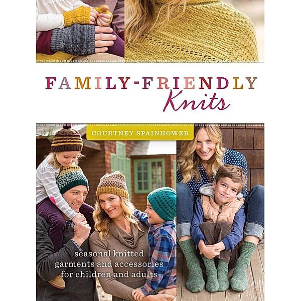 Family-Friendly Knits, Courtney Spainhower