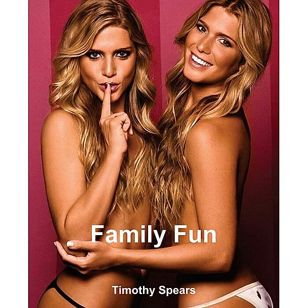 Family Fun, Timothy Spears