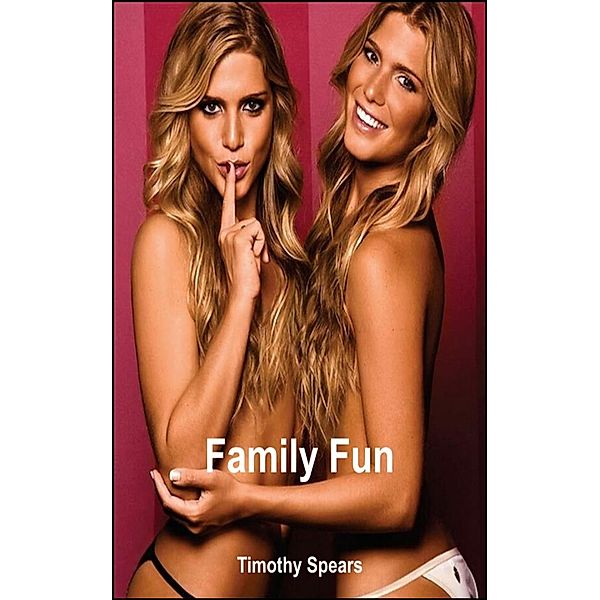 Family Fun, Timothy Spears