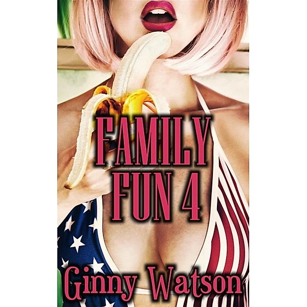 Family Fun 4, Ginny Watson