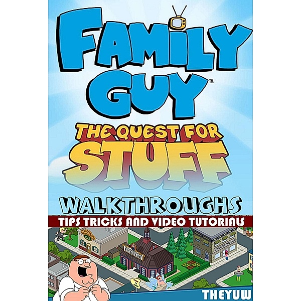 Family Guy - The Quest for Stuff, Theyuw