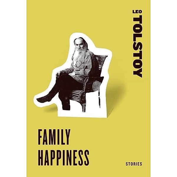 Family Happiness, Leo Tolstoy