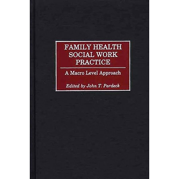 Family Health Social Work Practice