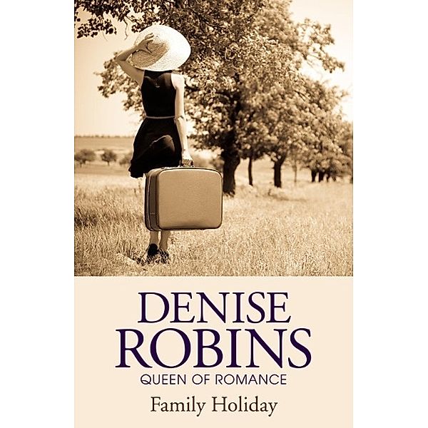 Family Holiday, Denise Robins
