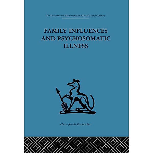 Family Influences and Psychosomatic Illness