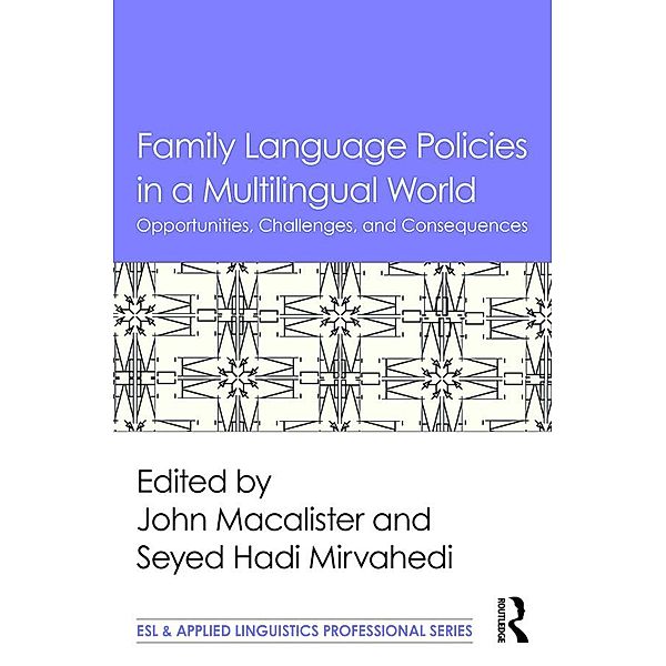 Family Language Policies in a Multilingual World / Esl & Applied Linguistics Professional