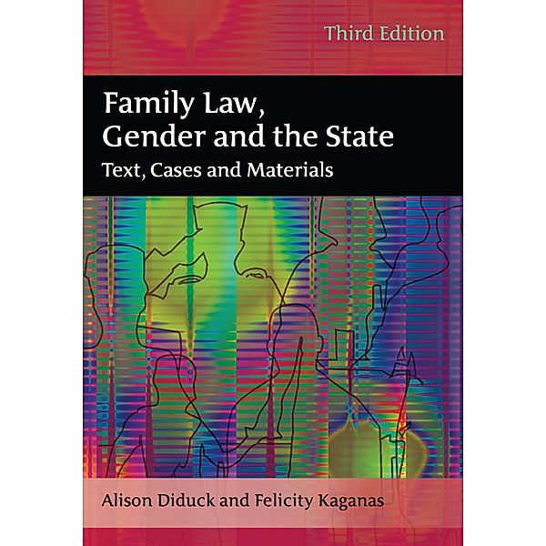 Family Law, Gender and the State, Alison Diduck, Felicity Kaganas