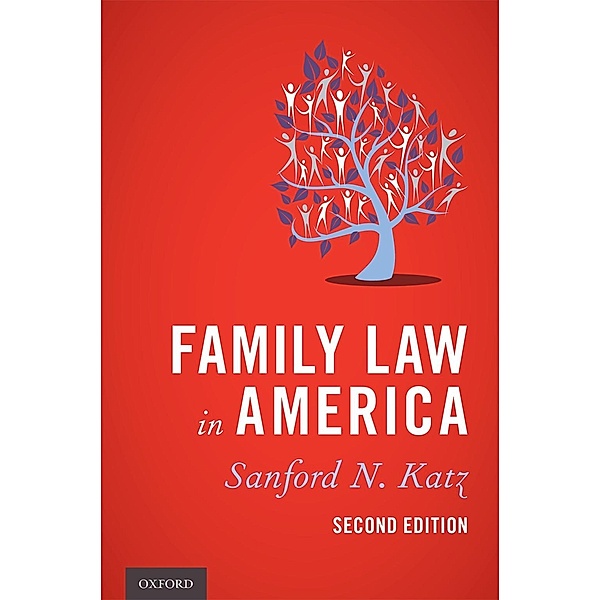 Family Law in America, Sanford N. Katz