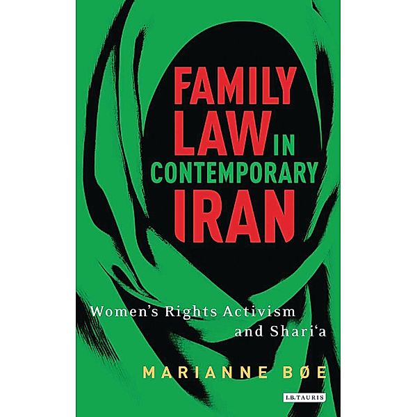 Family law in contemporary Iran, Marianne Bøe
