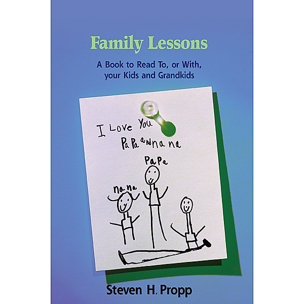 Family Lessons, Steven H. Propp