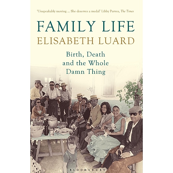 Family Life, Elisabeth Luard