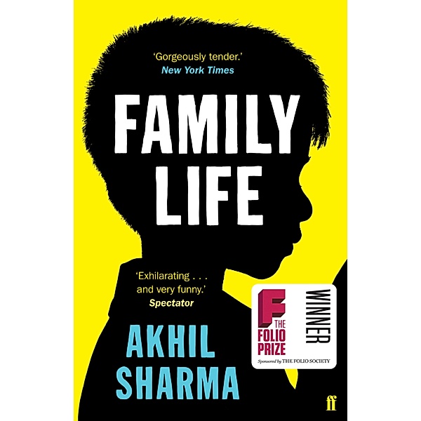Family Life, Akhil Sharma
