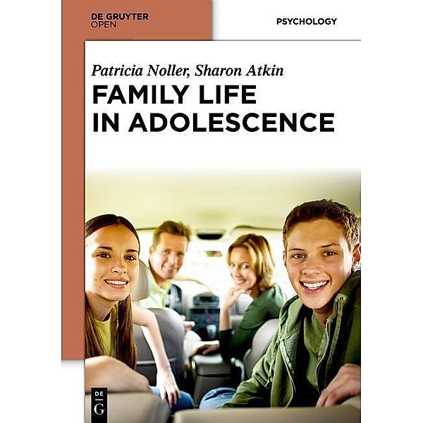 Family Life in Adolescence, Patricia Noller, Sharon Atkin