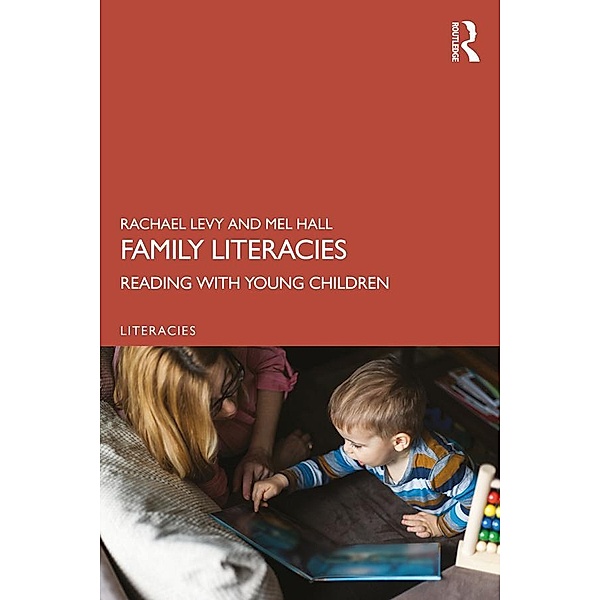Family Literacies, Rachael Levy, Mel Hall