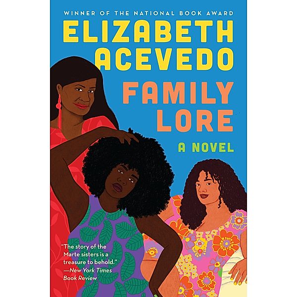 Family Lore, Elizabeth Acevedo