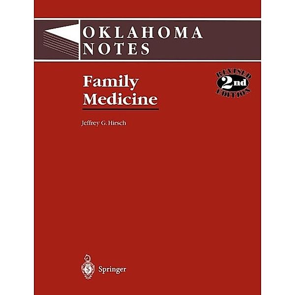 Family Medicine / Oklahoma Notes, Jeffrey G. Hirsch