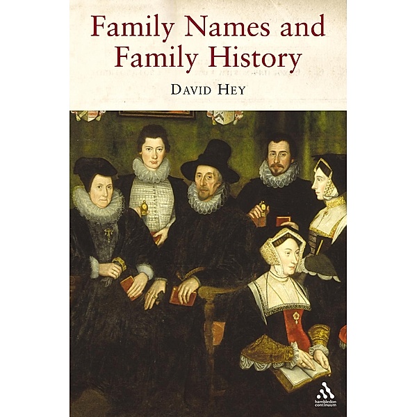Family Names and Family History, David Hey