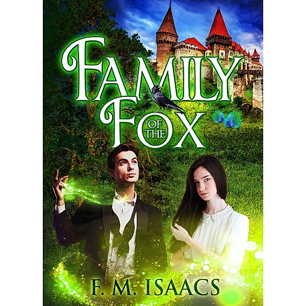 Family of the Fox / Family of the Fox, F. M. Isaacs
