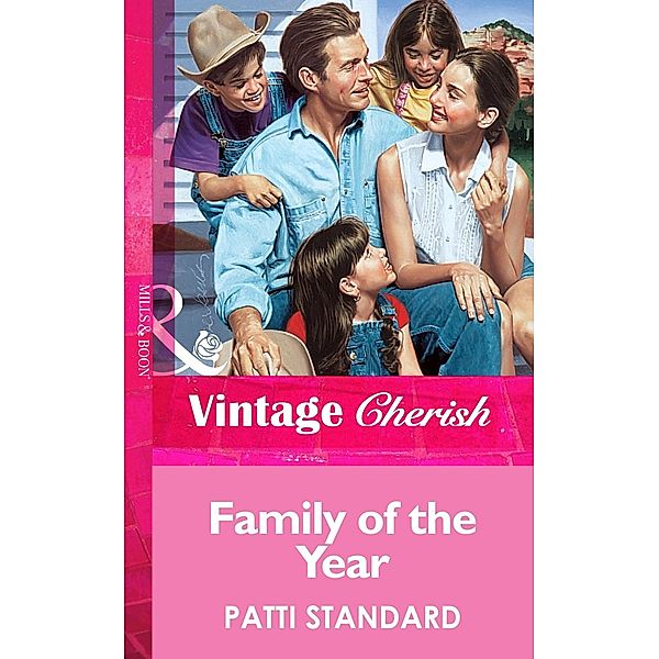 Family Of The Year (Mills & Boon Vintage Cherish) / Mills & Boon Vintage Cherish, Patti Standard