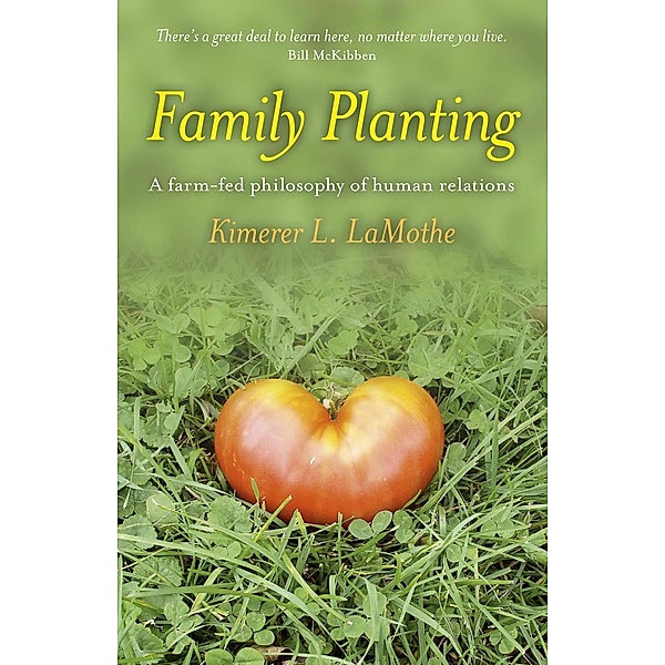 Family Planting, Kimerer Lamothe